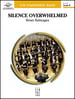 Silence Overwhelmed